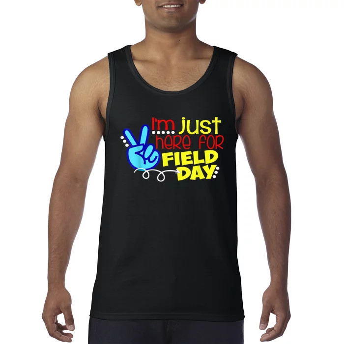 Field Day Last Day School Just Here For Field Day Tank Top