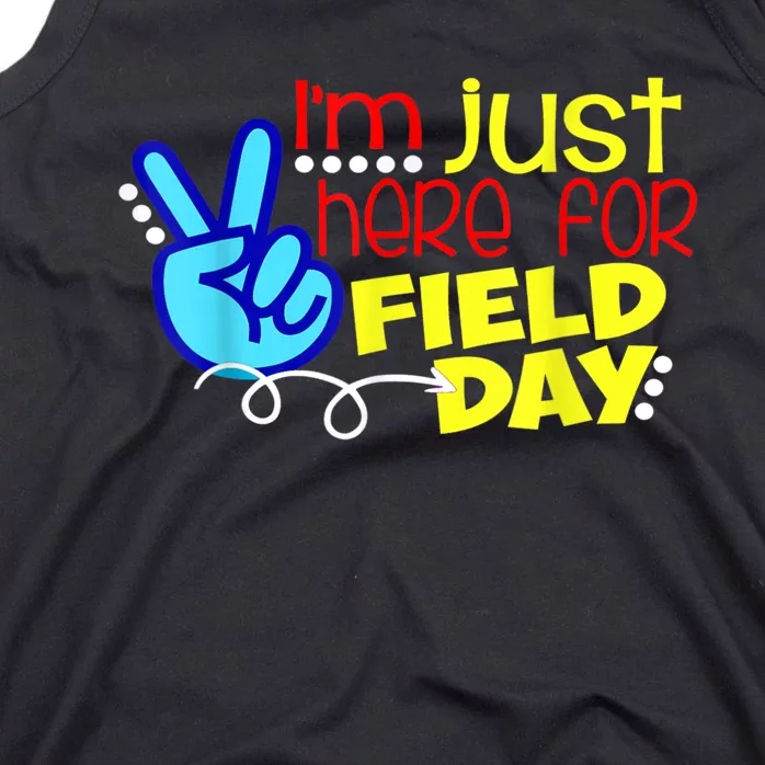 Field Day Last Day School Just Here For Field Day Tank Top