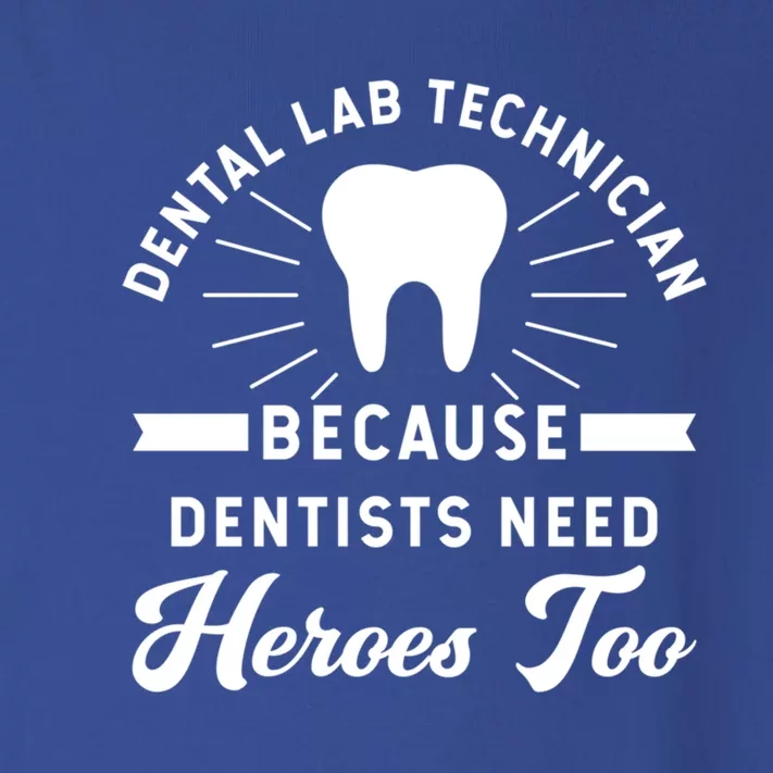 Funny Dental Lab Technician Gift Because Dentists Need Heroes Gift Toddler Long Sleeve Shirt