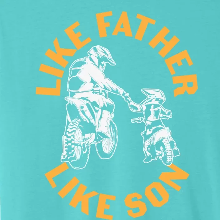 Father's Day Like Dad Like Son Fatherhood Gift ChromaSoft Performance T-Shirt