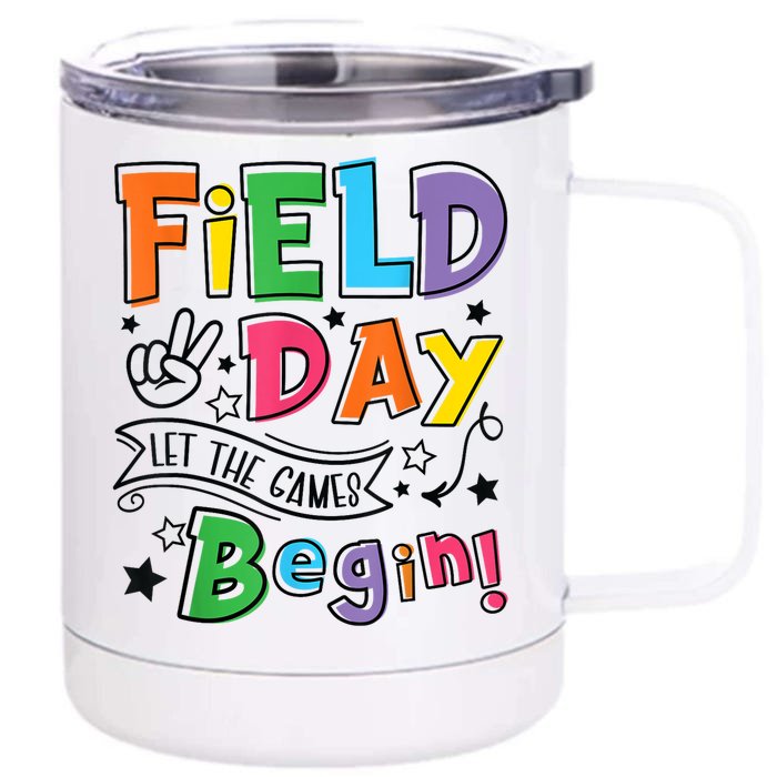 Field Day Let The Games Begin Front & Back 12oz Stainless Steel Tumbler Cup