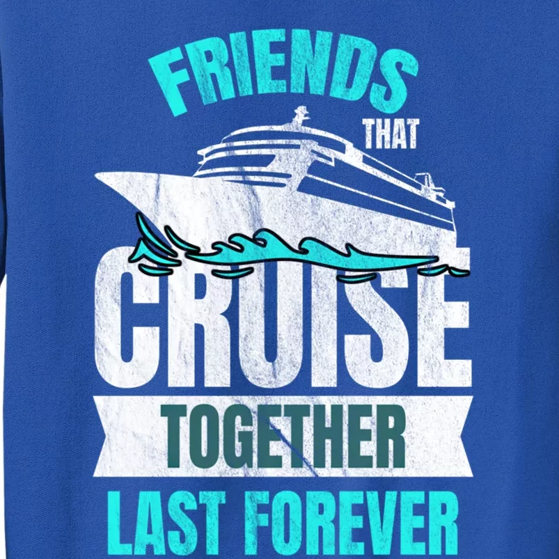 Friends Dont Let Cruise Alone Beach Summer Great Gift Sweatshirt