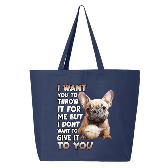 Frenchie Dog Lover French Bulldog Funny Gift 25L Jumbo Tote