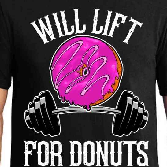 Funny Doughnut Lover Will Lift For Donuts Fitness Gym Donut Cool Gift Pajama Set