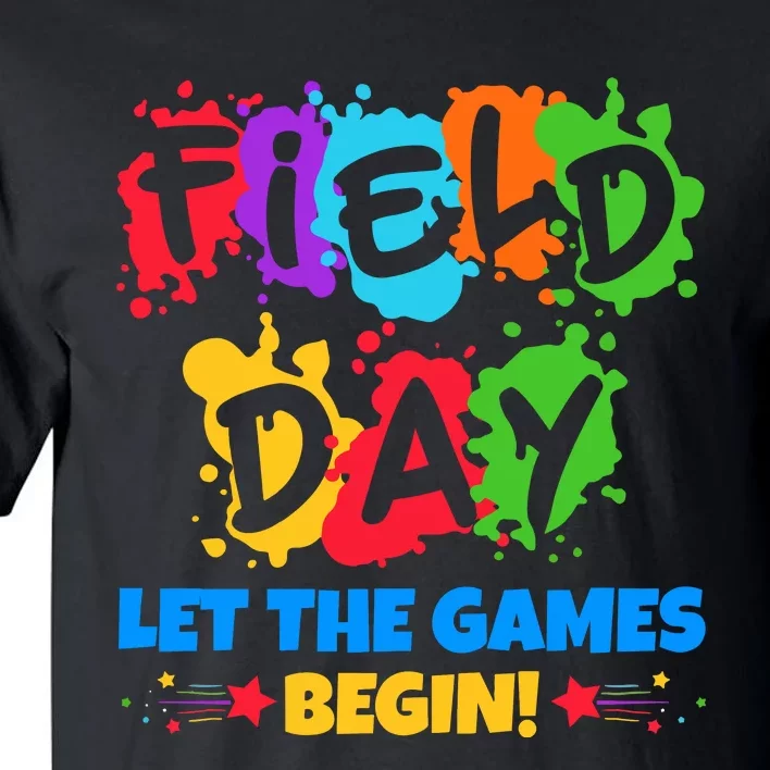 Field Day Let The Games Begin Sporty Day Tall T-Shirt