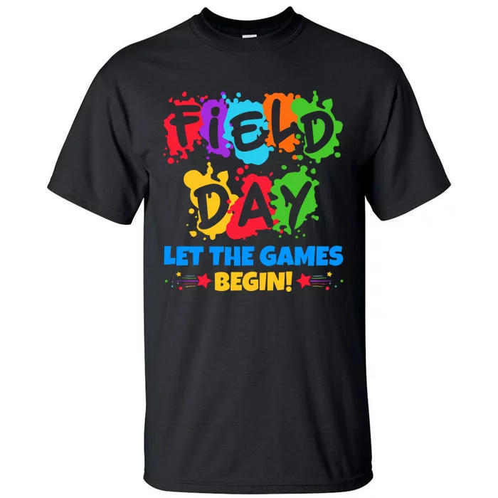 Field Day Let The Games Begin Sporty Day Tall T-Shirt