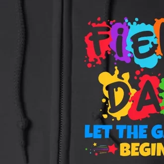 Field Day Let The Games Begin Sporty Day Full Zip Hoodie