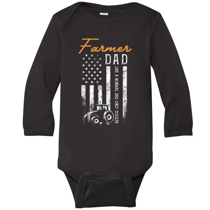 Farmer Dad Like A Normal Dad Only Cooler USA Flag Farming Baby Long Sleeve Bodysuit