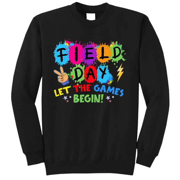 Field Day Let Games Start Begin Teachers Field Day 2024 Sweatshirt