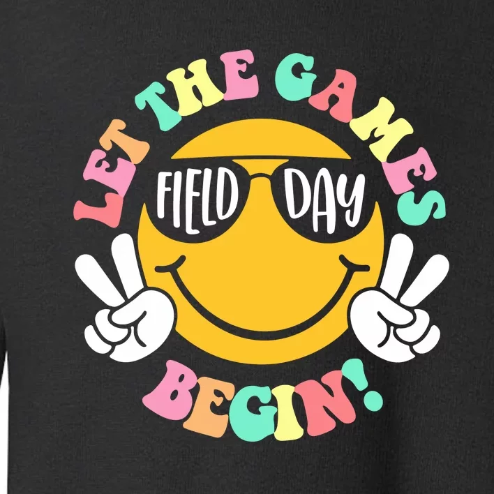 Field Day Let The Games Begin Toddler Sweatshirt