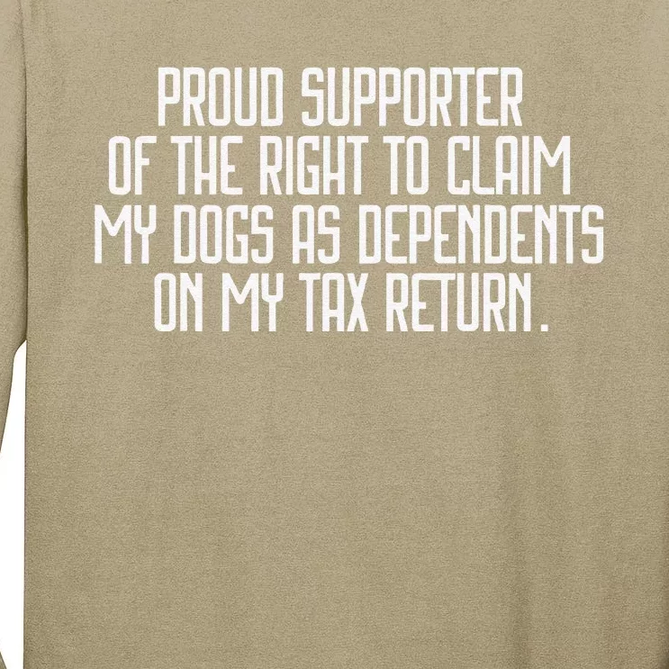 Funny Dog Lover, Dog Mom, Dog Dad, Pet Lover Tax Season Tall Long Sleeve T-Shirt