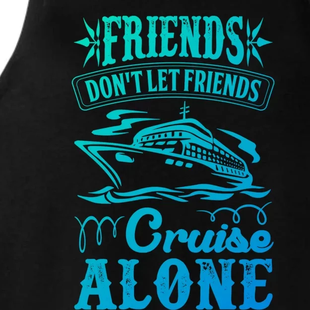 Friends Dont Let Cruise Alone Beach Summer Vacation Cute Gift Ladies Tri-Blend Wicking Tank