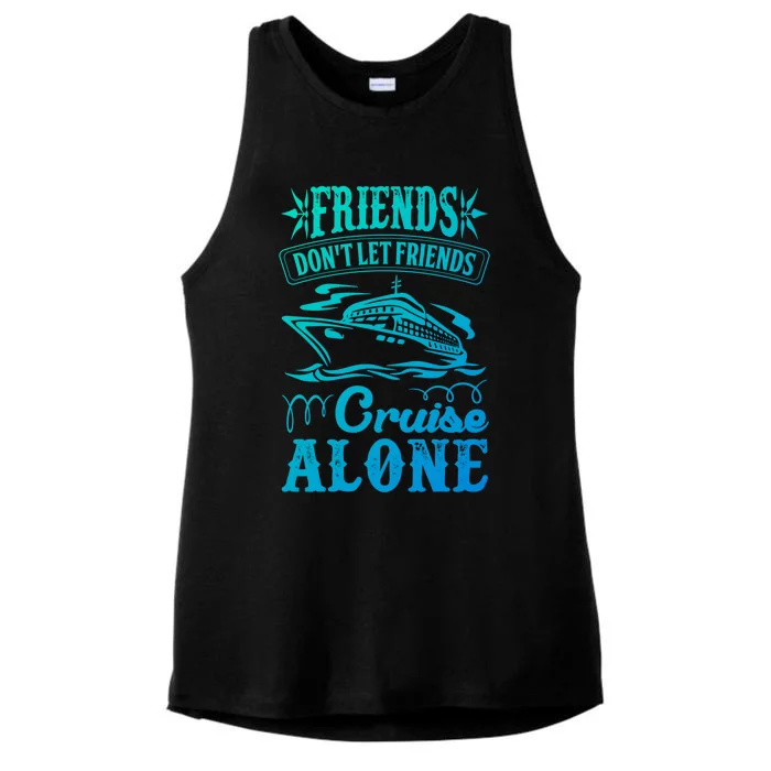 Friends Dont Let Cruise Alone Beach Summer Vacation Cute Gift Ladies Tri-Blend Wicking Tank