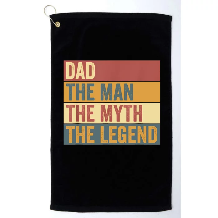 Funny Dad Legend Saying Platinum Collection Golf Towel