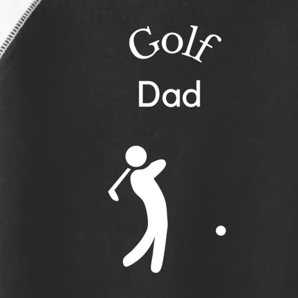 Father's Day Love Being Golf Dad Gift For Dad Toddler Fine Jersey T-Shirt