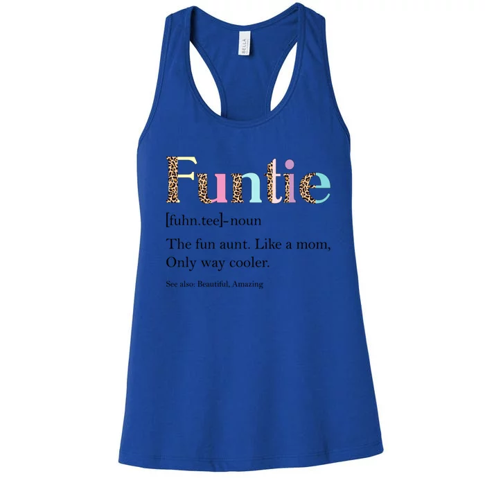 Funtie Definition Leopard Aunt Auntie Lover Mothers Day Great Gift Women's Racerback Tank