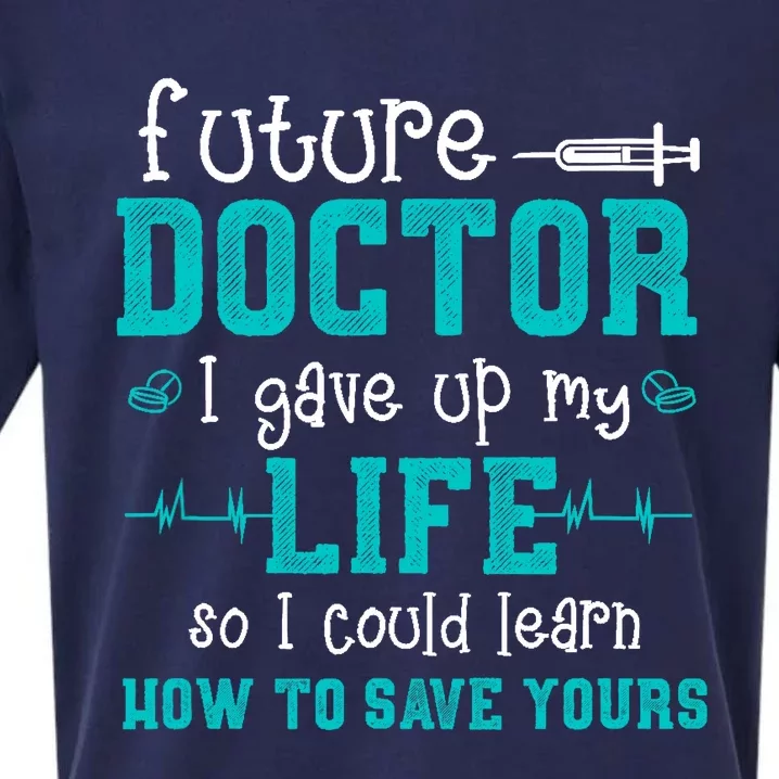 Future Doctor Lifesaver - Pre Med Outfit Med Student Gift Sueded Cloud Jersey T-Shirt