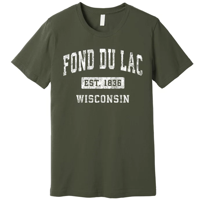 Fond Du Lac Wisconsin Wi Vintage Established Sports Premium T-Shirt