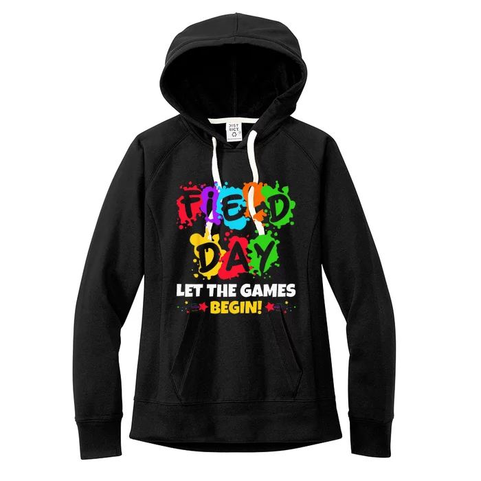 Field Day Let Games Start Begin Teachers Women's Fleece Hoodie