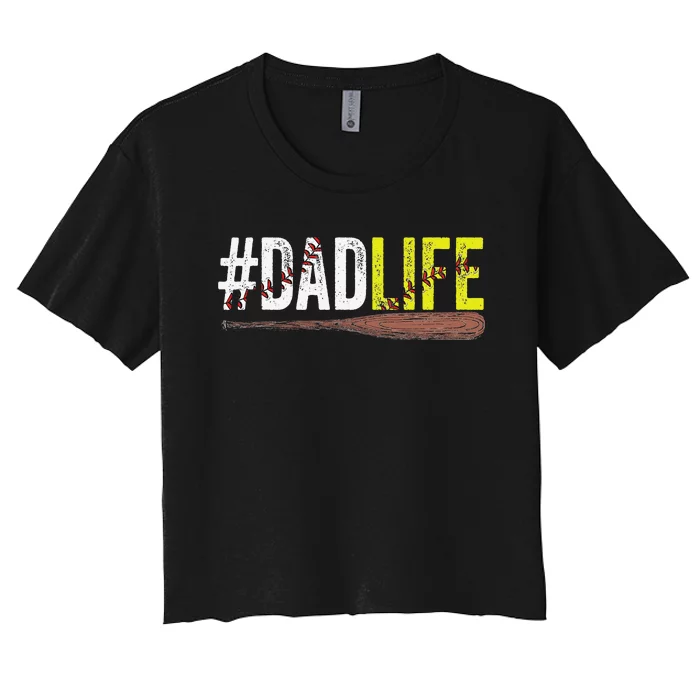 Funny Dad Life Softball Baseball Daddy Sports Father's Day Women's Crop Top Tee