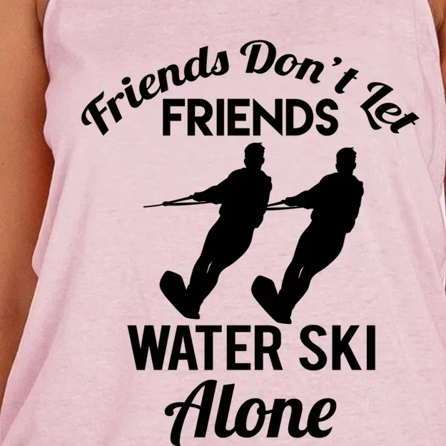 Friends Dont Let Friends Water Ski Alone Water Skiing Gift Women's Knotted Racerback Tank