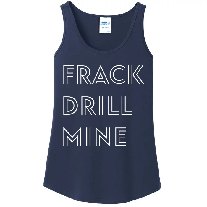 Frack Drill Mine Ladies Essential Tank