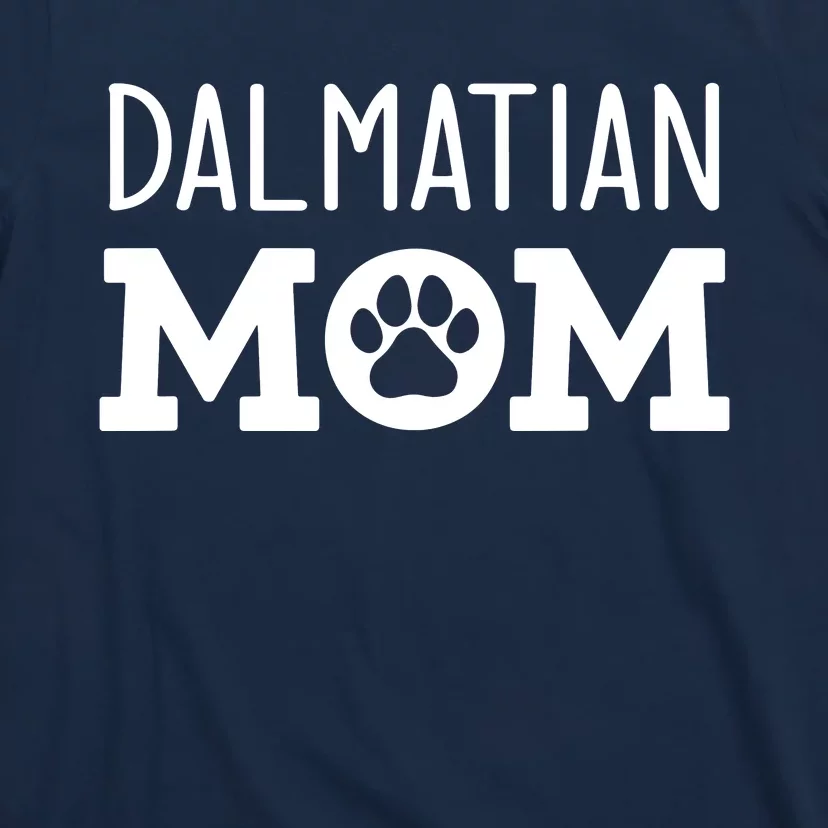 Funny Dalmatian Mom Dog Paw Puppy Retro T-Shirt