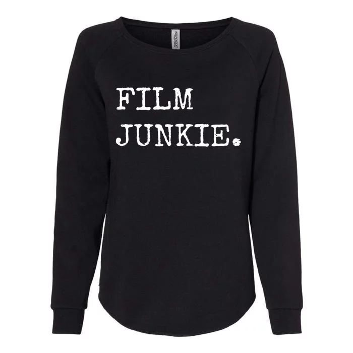 Film Director Movie Maker Funny Gift Film Junkie Filmmaking Gift Womens California Wash Sweatshirt