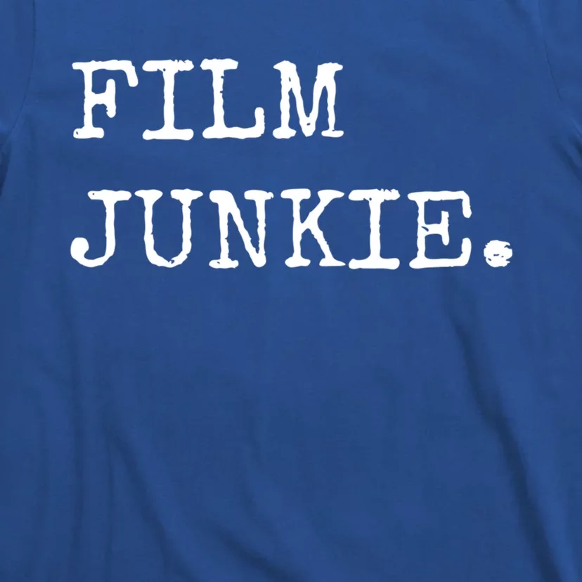 Film Director Movie Maker Funny Gift Film Junkie Filmmaking Gift T-Shirt