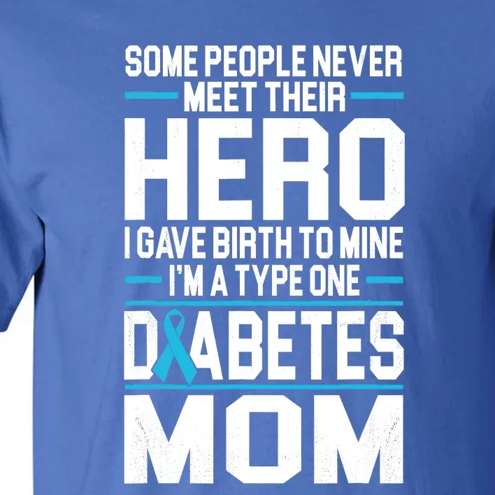 Funny Diabetes Mom Diabetes Tall T-Shirt