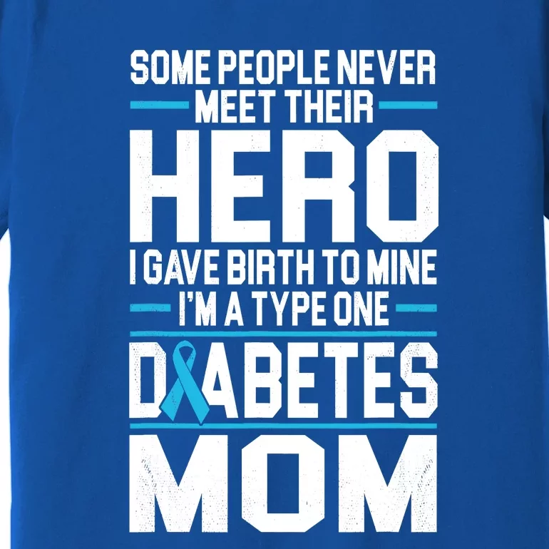 Funny Diabetes Mom Diabetes Premium T-Shirt