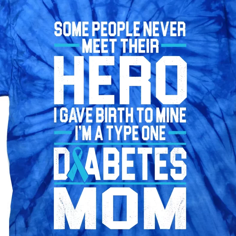 Funny Diabetes Mom Diabetes Tie-Dye T-Shirt