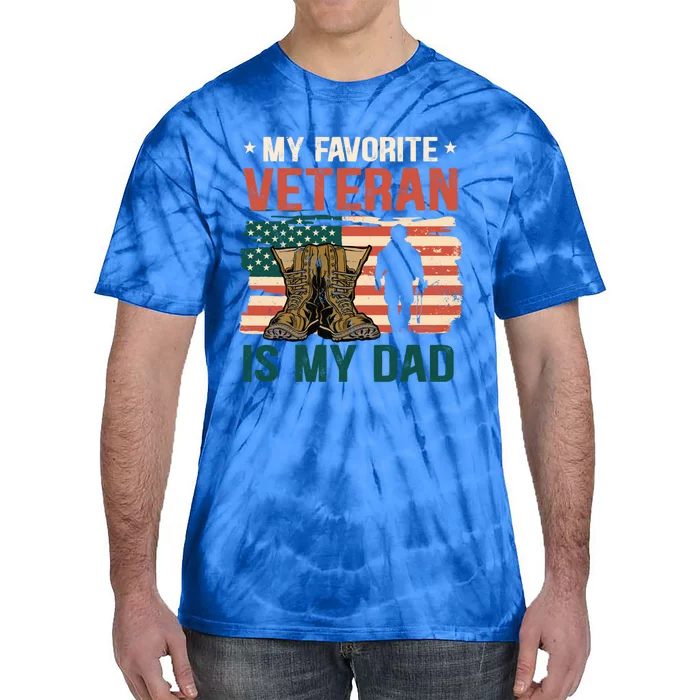 Father's Day My Favorite Veteran Is My Father Veterans Day Gift Tie-Dye T-Shirt