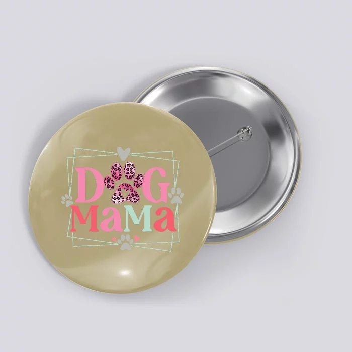 Funny Dog Mama Dog And Cat Mom Furmama Mothers Day Tee Funny Button