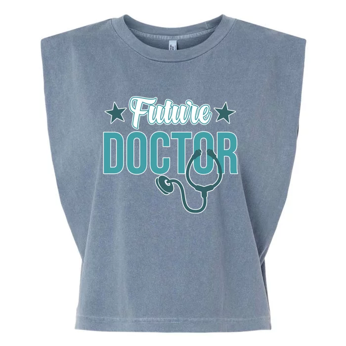 Future Doctor Med School Medical Students Graduate Graphic Gift Garment-Dyed Women's Muscle Tee