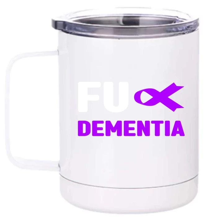 Fuck Detia Meaningful Gift Funny Gift Fuck Alzheimer's Detia Awareness Gift Front & Back 12oz Stainless Steel Tumbler Cup