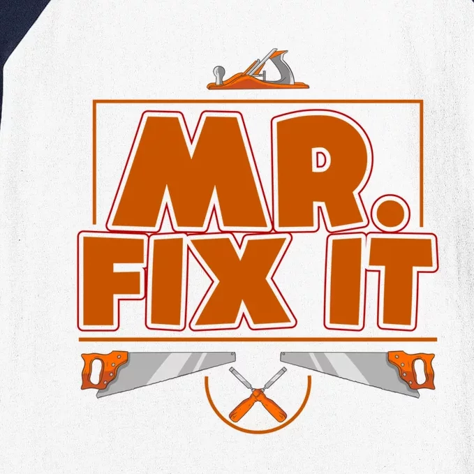 Fathers Day Mr Fix It Dad Gift Baseball Sleeve Shirt