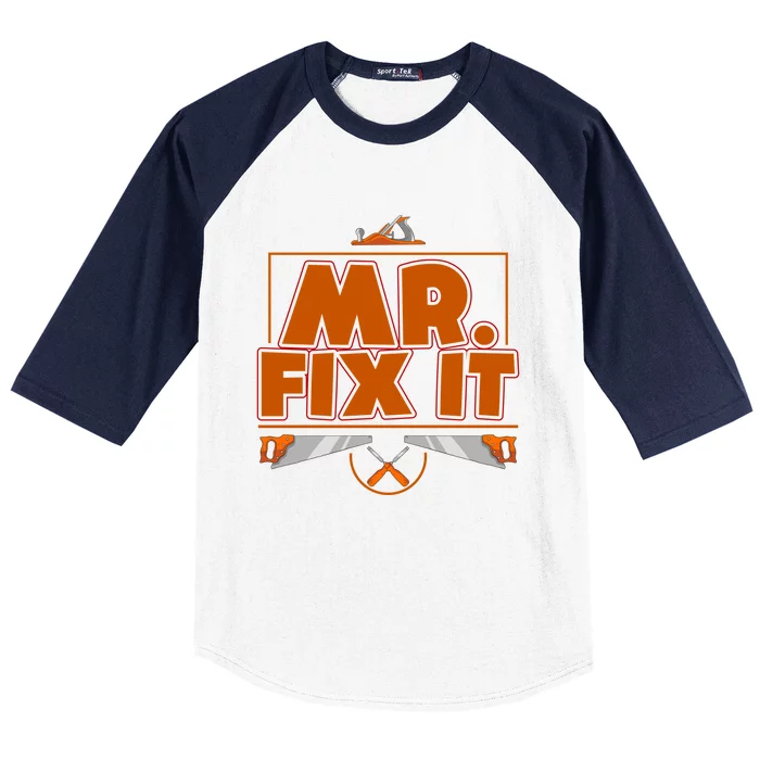 Fathers Day Mr Fix It Dad Gift Baseball Sleeve Shirt