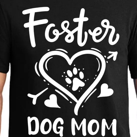 Foster Dog Mom Dog Adoption Rescue Meaningful Gift Pajama Set