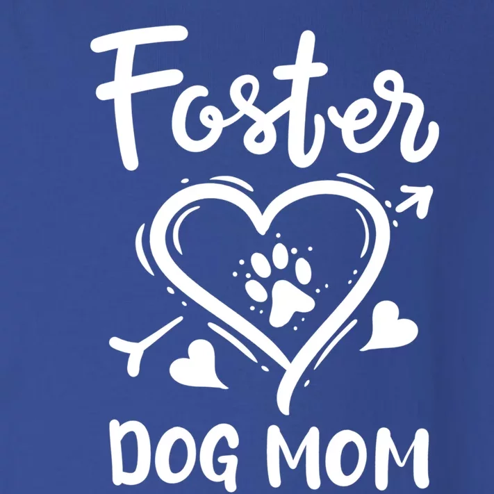 Foster Dog Mom Dog Adoption Rescue Meaningful Gift Toddler Long Sleeve Shirt