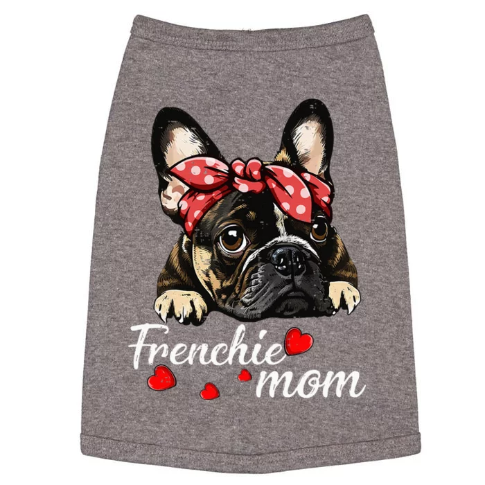 Frenchie Dog Mom French Bulldog Mom Love MotherS Day Doggie Tank