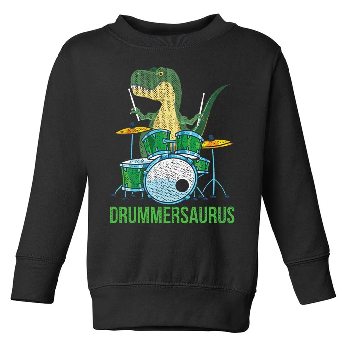 Funny Dinosaur Musician T Rex Drummer Gift Drums Toddler Sweatshirt