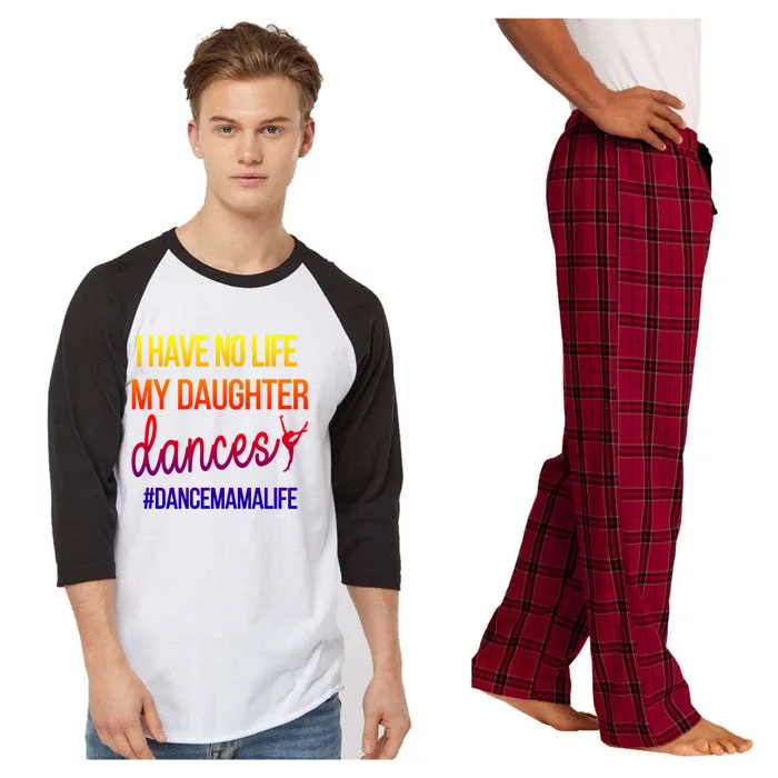 Funny Dance Mama Dance Mom Of A Dancer Mom Gift Raglan Sleeve Pajama Set