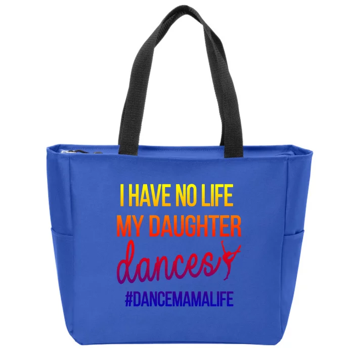 Funny Dance Mama Dance Mom Of A Dancer Mom Gift Zip Tote Bag