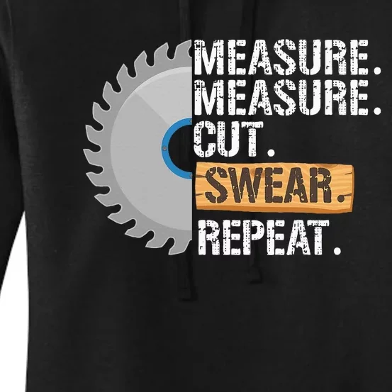 Funny Dad Measure Cut Swear Repeat Handyman Women's Pullover Hoodie