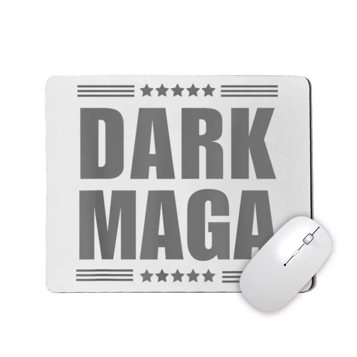 Funny Dark Maga 2024 Maga New! Dark Maga Mousepad