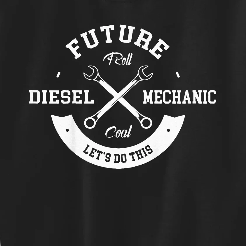 Future Diesel Mechanic Diesel Truck Gift Idea Kids Sweatshirt