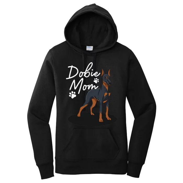 funny Doberman Mom For Mother Doberman Pinscher Women's Pullover Hoodie