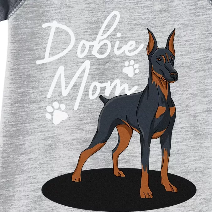 funny Doberman Mom For Mother Doberman Pinscher Infant Baby Jersey Bodysuit