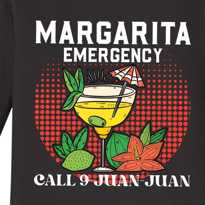 Funny Drinking Margarita Emergency Cinco De Mayo Baby Long Sleeve Bodysuit